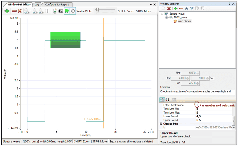 Area Check 100%_pulse: Fenster von 4 bis 9 ms, Time Limit Min und Max 5, Entry Check Mode nicht relevant